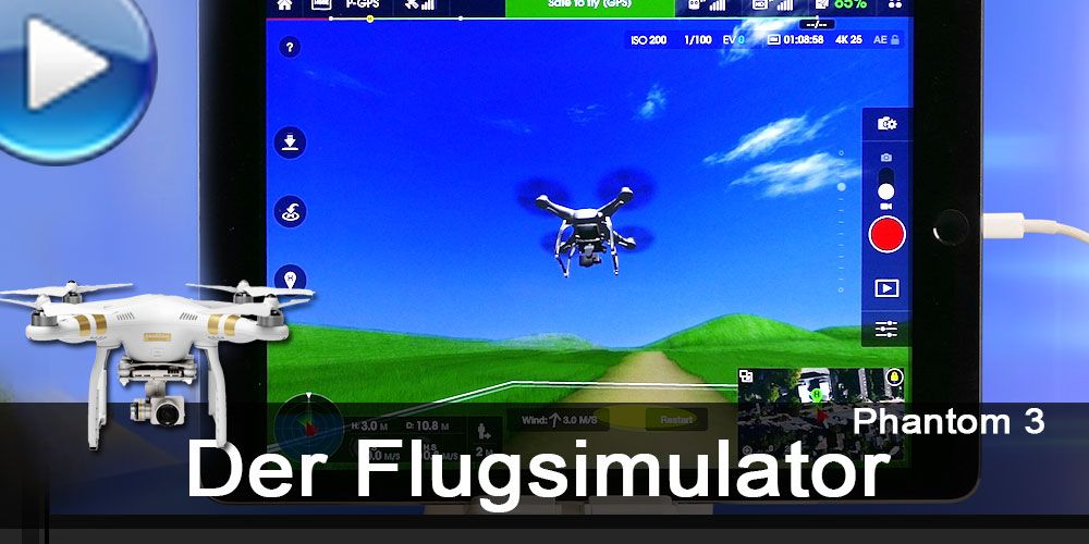 DJI Phantom 3: so funktioniert der Flugsimulator! - Traumflieger.de