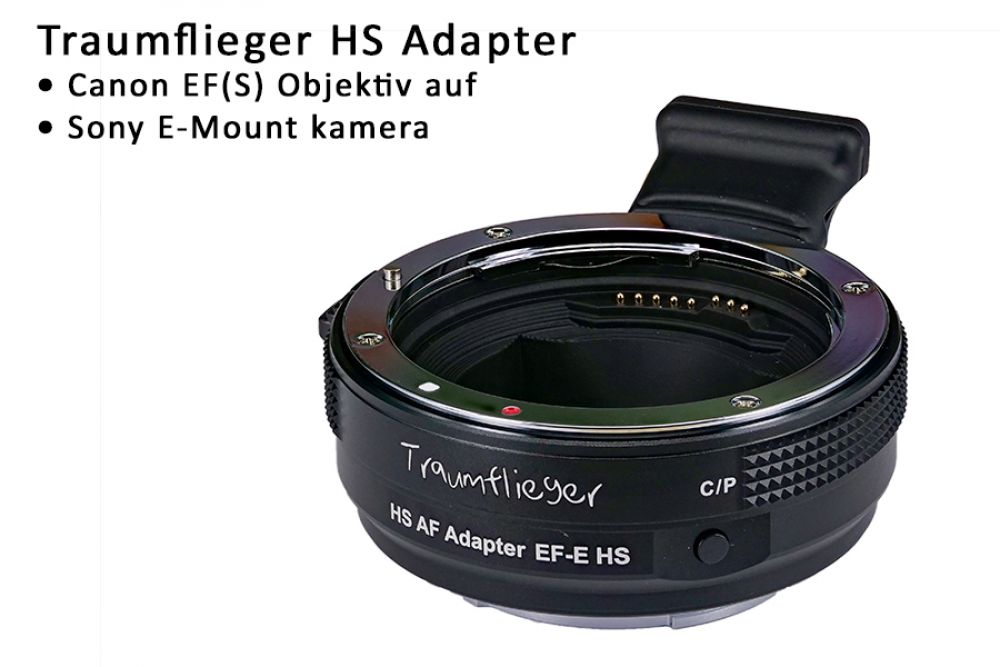 Adapter HS Canon EF - Sony E - Traumflieger